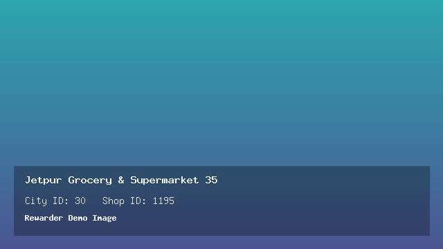 Jetpur Grocery & Supermarket 35