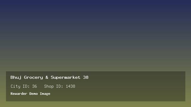 Bhuj Grocery & Supermarket 38