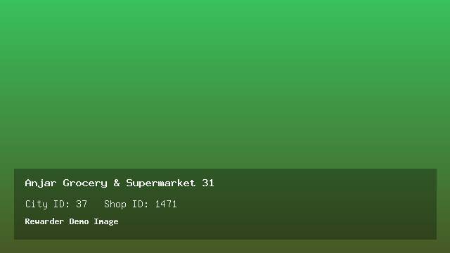 Anjar Grocery & Supermarket 31