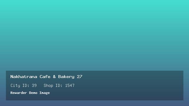 Nakhatrana Cafe & Bakery 27