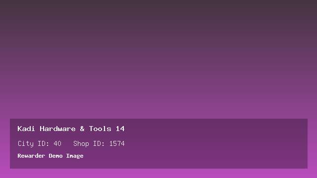 Kadi Hardware & Tools 14