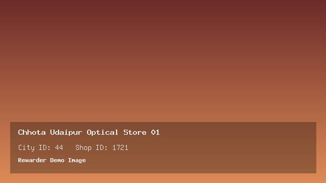 Chhota Udaipur Optical Store 01