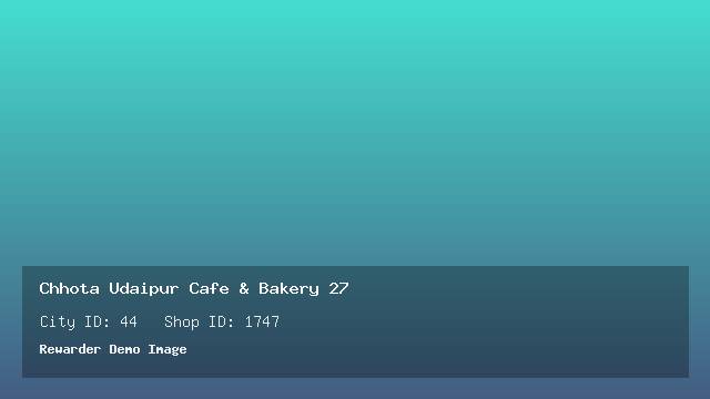 Chhota Udaipur Cafe & Bakery 27