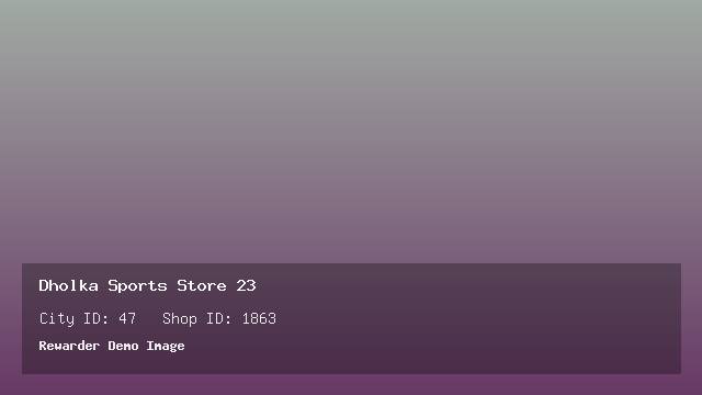 Dholka Sports Store 23