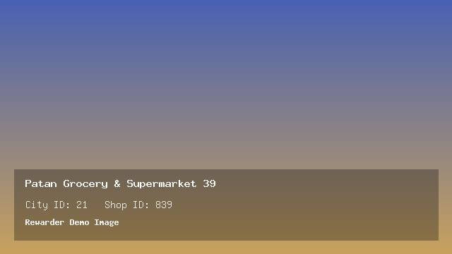 Patan Grocery & Supermarket 39